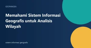sistem informasi geografis